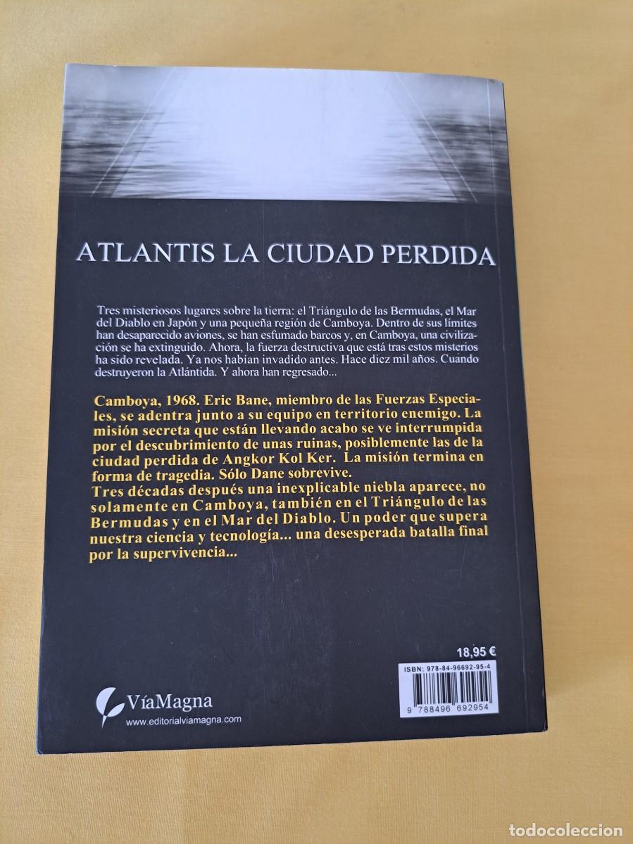 Libros de segunda mano: GREG DONEGAN - ATLANTIS: LA CIUDAD PERDIDA - VIAMAGNA EDICIONES 2008 - Foto 3