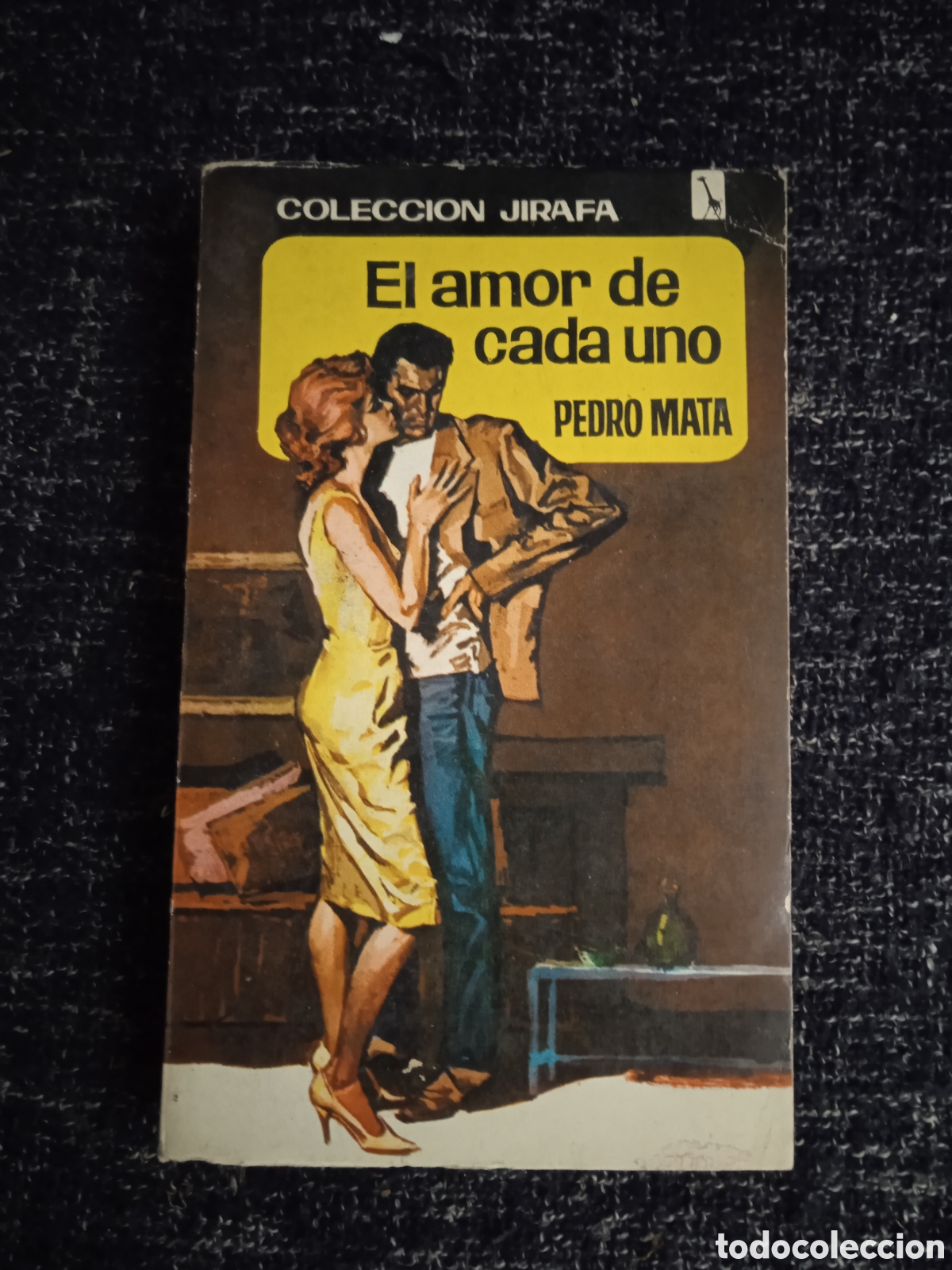 Second hand books: EL AMOR DE CADA UNO / PEDRO MATA -COLECCION JIRAFA