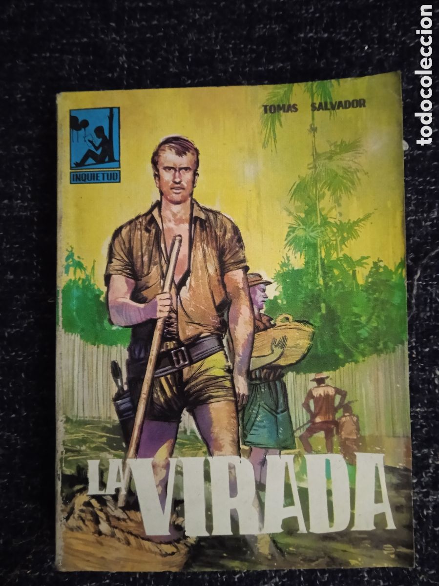 Libri di seconda mano: LA VIRADA / TOM&Aacute;S SALVADOR - COLECCI&Oacute;N INQUIETUD