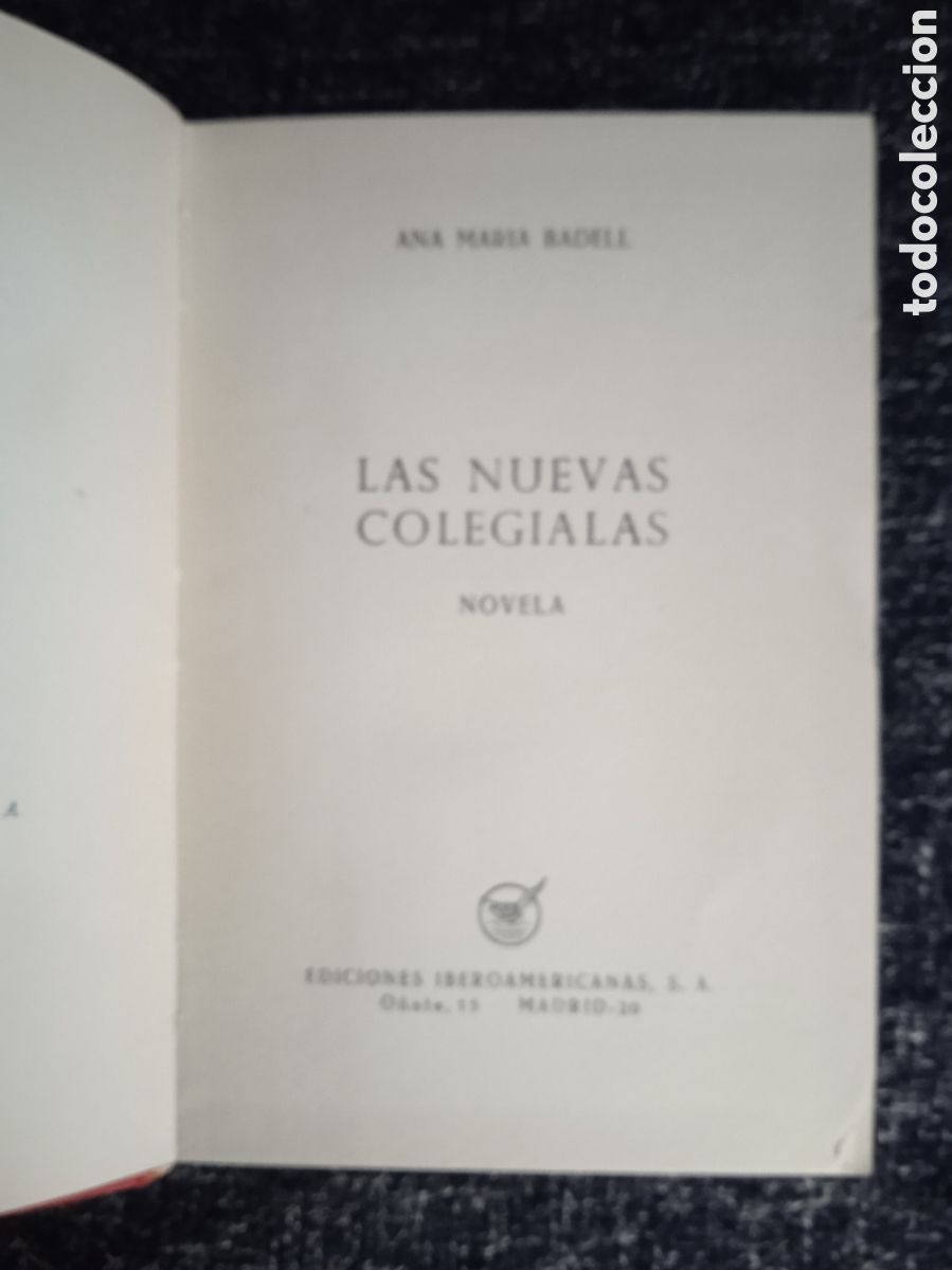 Second hand books: Las nuevas colegialas / Badell Ana Mar&iacute;a