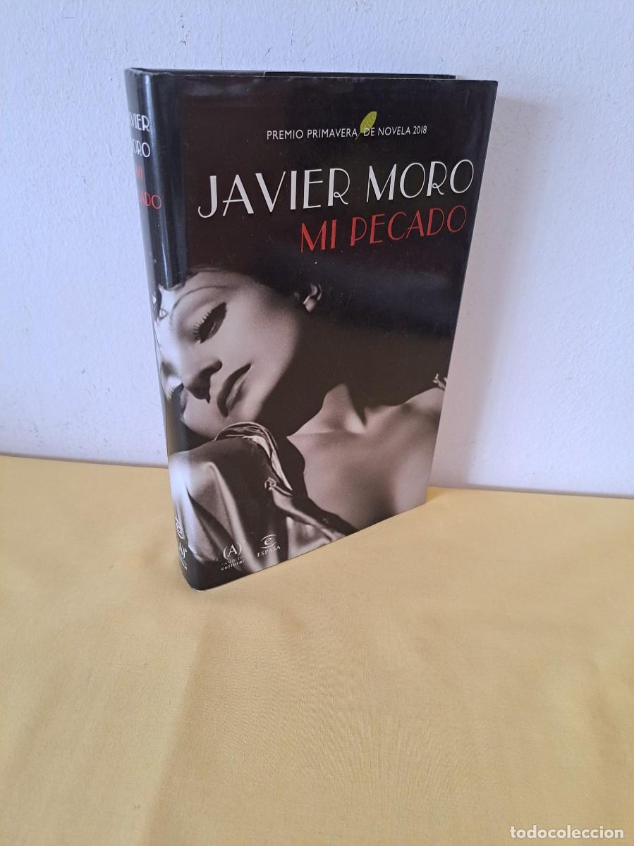 Libros de segunda mano: JAVIER MORO - MI PECADO - ESPASA 2018 - Foto 1