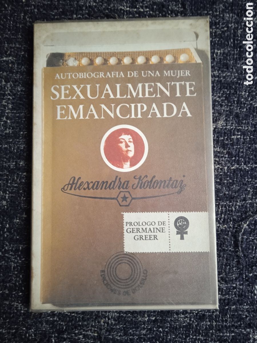 Gebrauchte B&uuml;cher: Autobiograf&iacute;a de una mujer sexualmente emancipada / Alexandra Kolontai