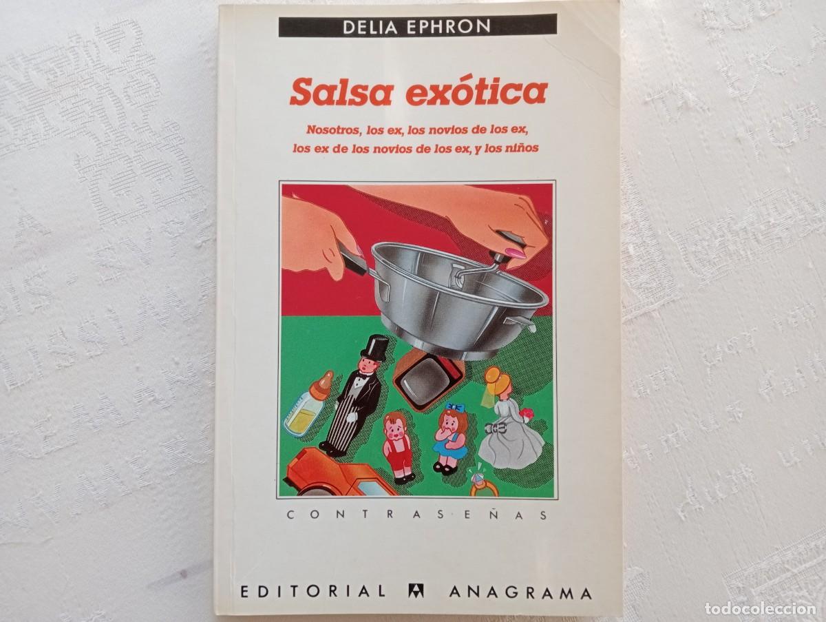 Libros de segunda mano: SALSA EX&Oacute;TICA - DELIA EPHRON - Foto 1