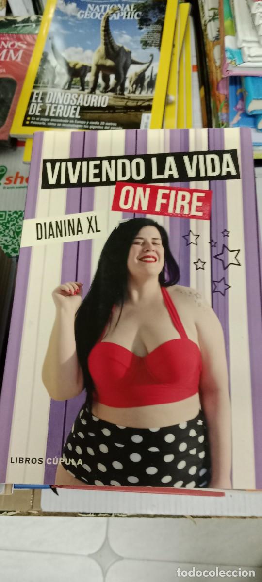 Gebrauchte B&uuml;cher: E-AND LIBRO VIVIENDO LA VIDA ON FIRE - DIANINA XL