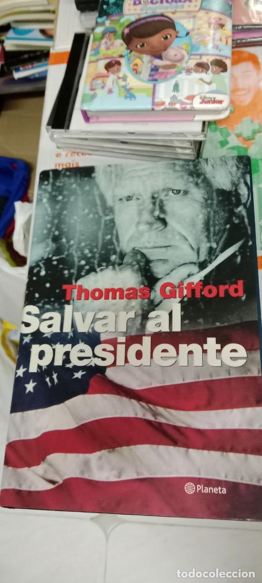 Libros de segunda mano: E-AND LIBRO SALVAR AL PRESIDENTE - Thomas Gifford - Foto 1