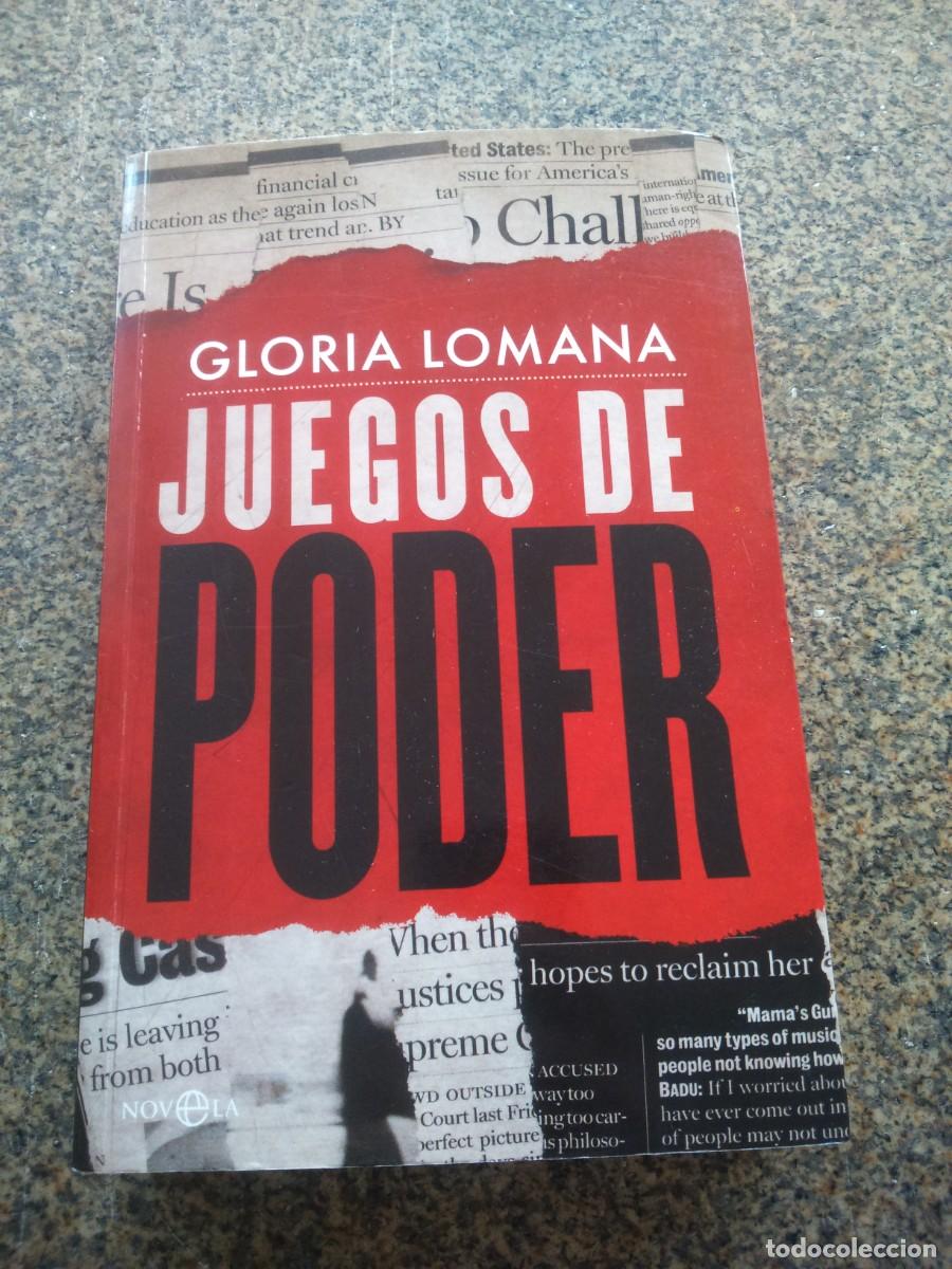 Libros de segunda mano: JUEGOS DE PODER -- GLORIA LOMANA -- ESFERA 2017 -- - Foto 1
