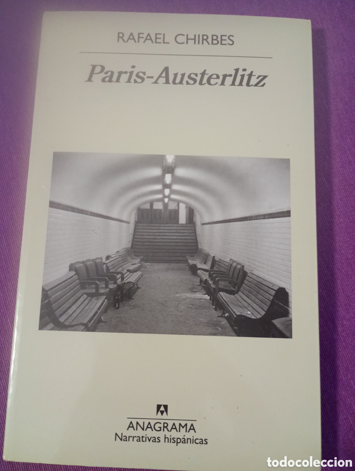 Libros de segunda mano: Paris -Austerlitz . Rafael Chirbes . anagrama - Foto 1