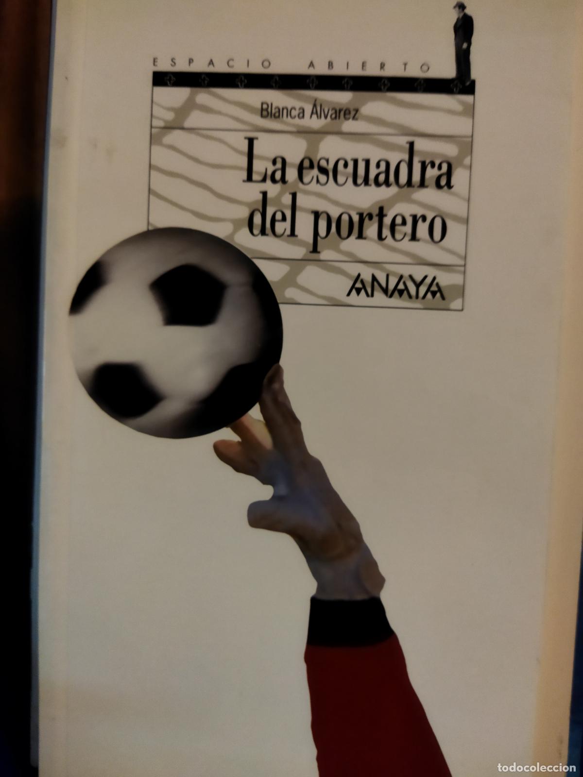 Libros de segunda mano: La escuadra del portero - Foto 1