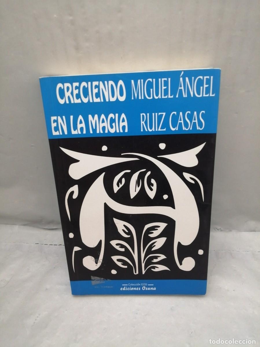 Second hand books: Creciendo en la Magia (Primera edici&oacute;n)