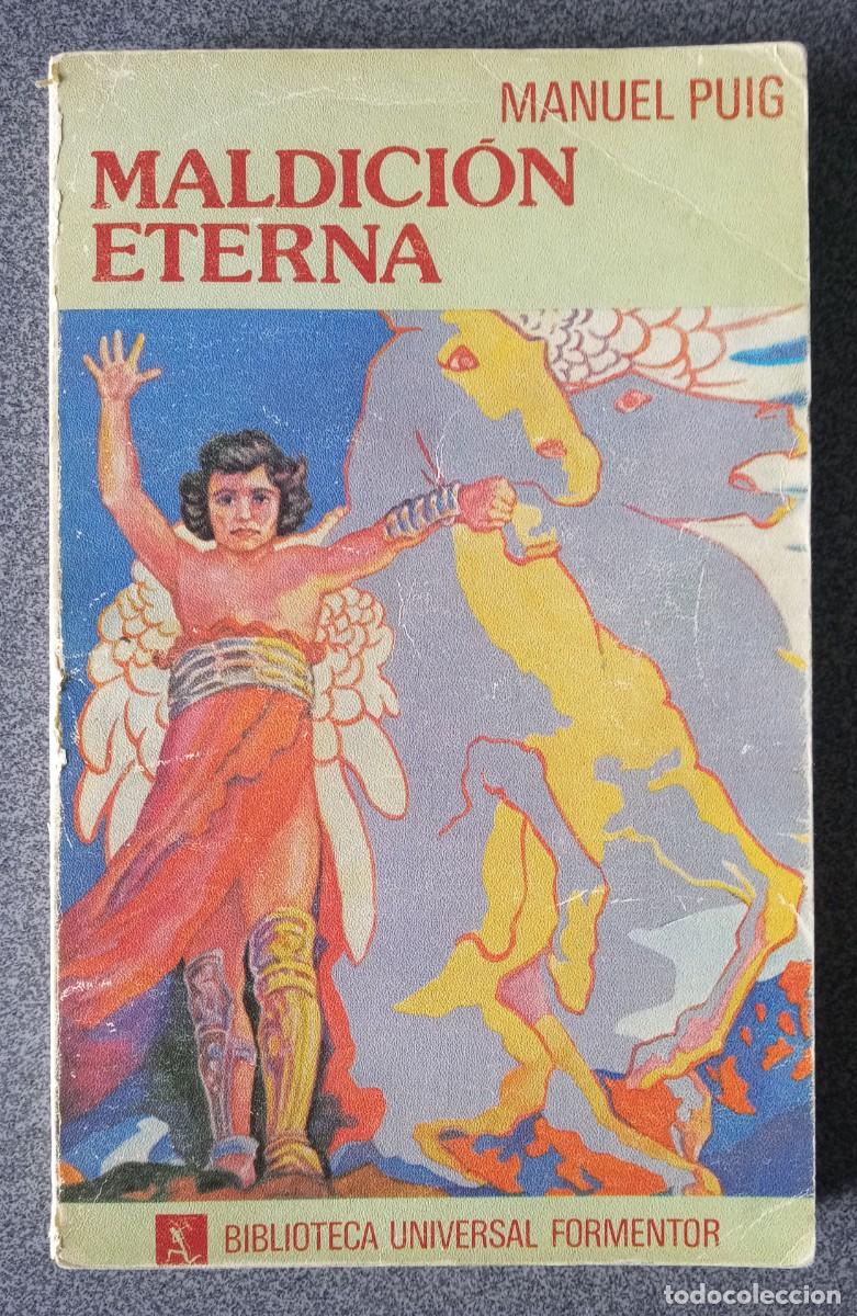 Libros de segunda mano: Maldici&oacute;n Eterna Manuel Puig - Foto 1