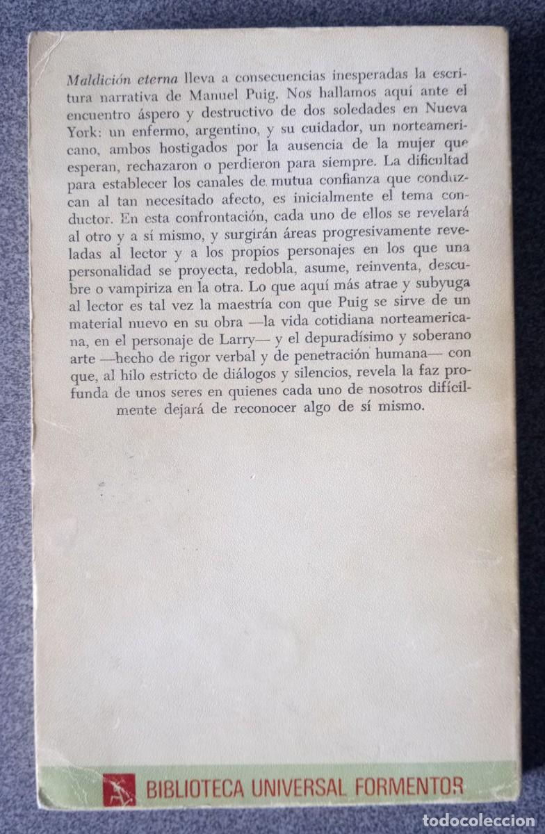 Libros de segunda mano: Maldici&oacute;n Eterna Manuel Puig - Foto 6