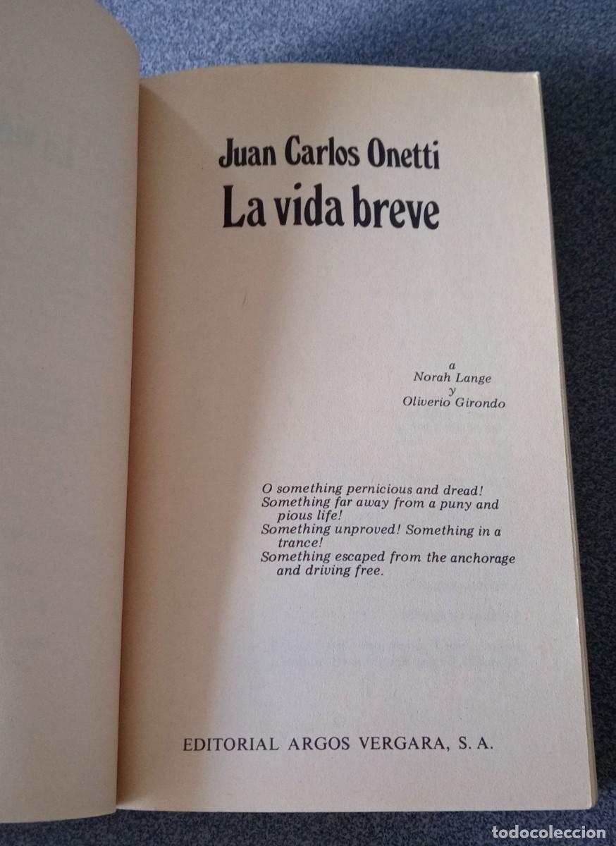 Libros de segunda mano: La Vida Breve Juan Carlos Onetti - Foto 5