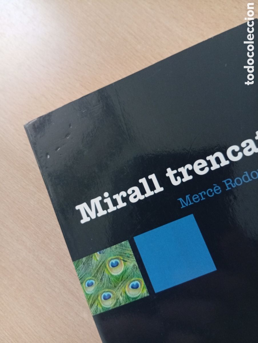 Libros de segunda mano: MIRALL TRENCAT. Merc&egrave; Rodoreda - Foto 5