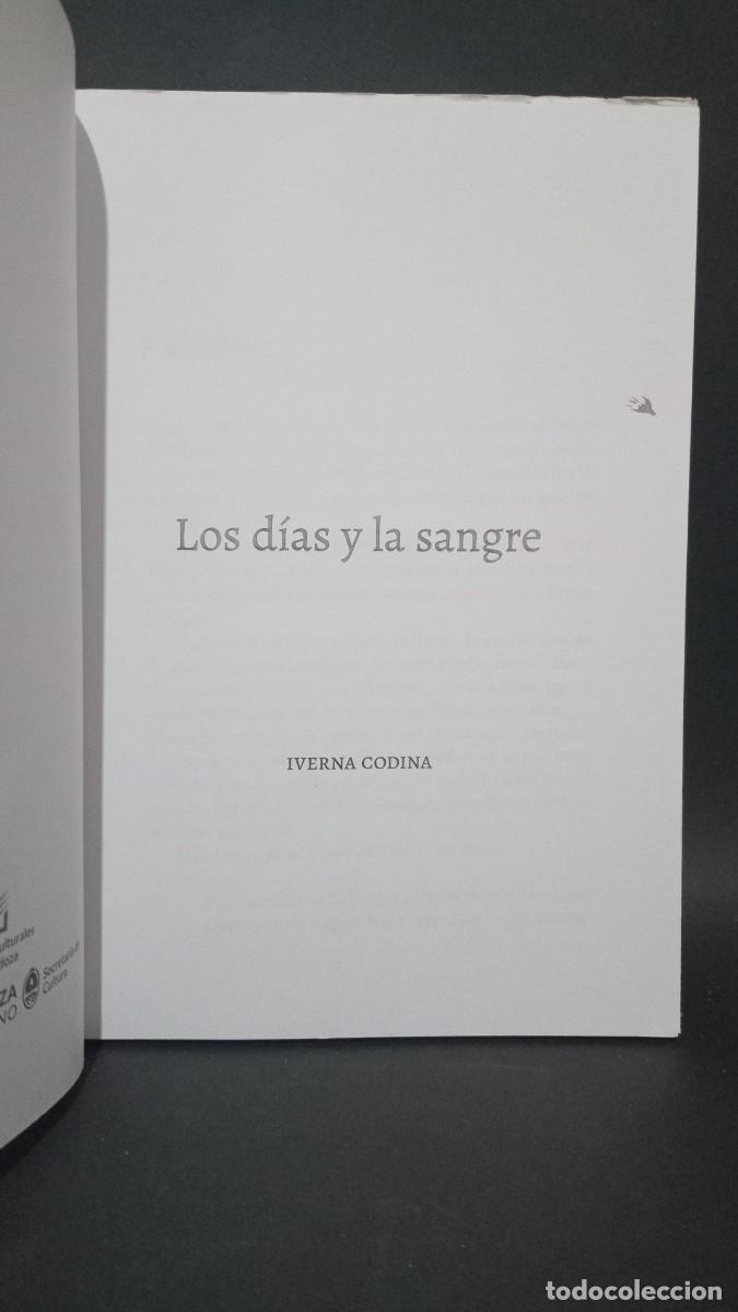 Libros de segunda mano: IVERNA CODINA - LOS D&Iacute;AS Y LA SANGRE - 2019 - Foto 2