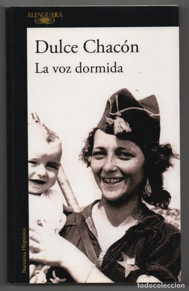 Libros de segunda mano: La voz dormida. Dulce Chac&oacute;n - Foto 1