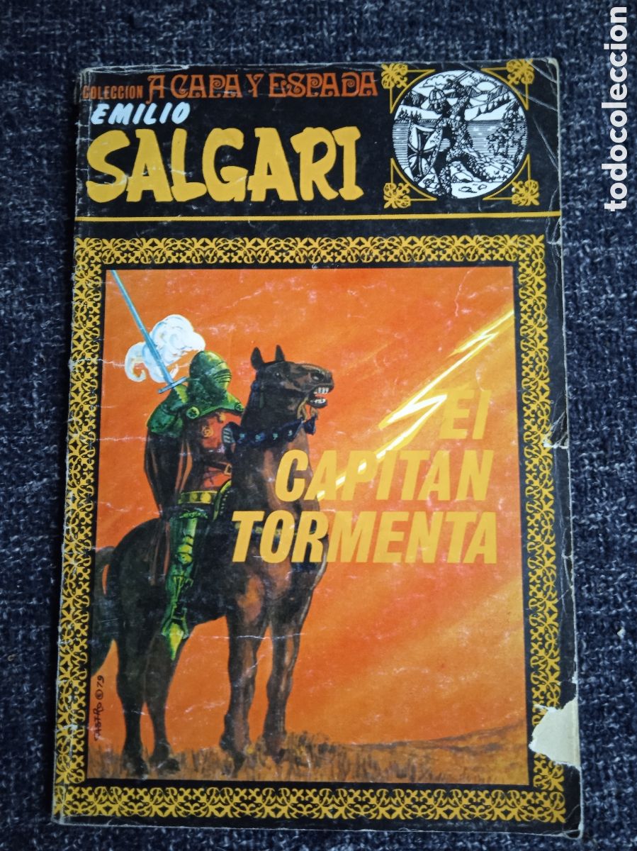 Libros de segunda mano: EMILIO SALGARI, COLECCION A CAPA Y ESPADA , EL CAPITAN TORMENTA - Foto 1