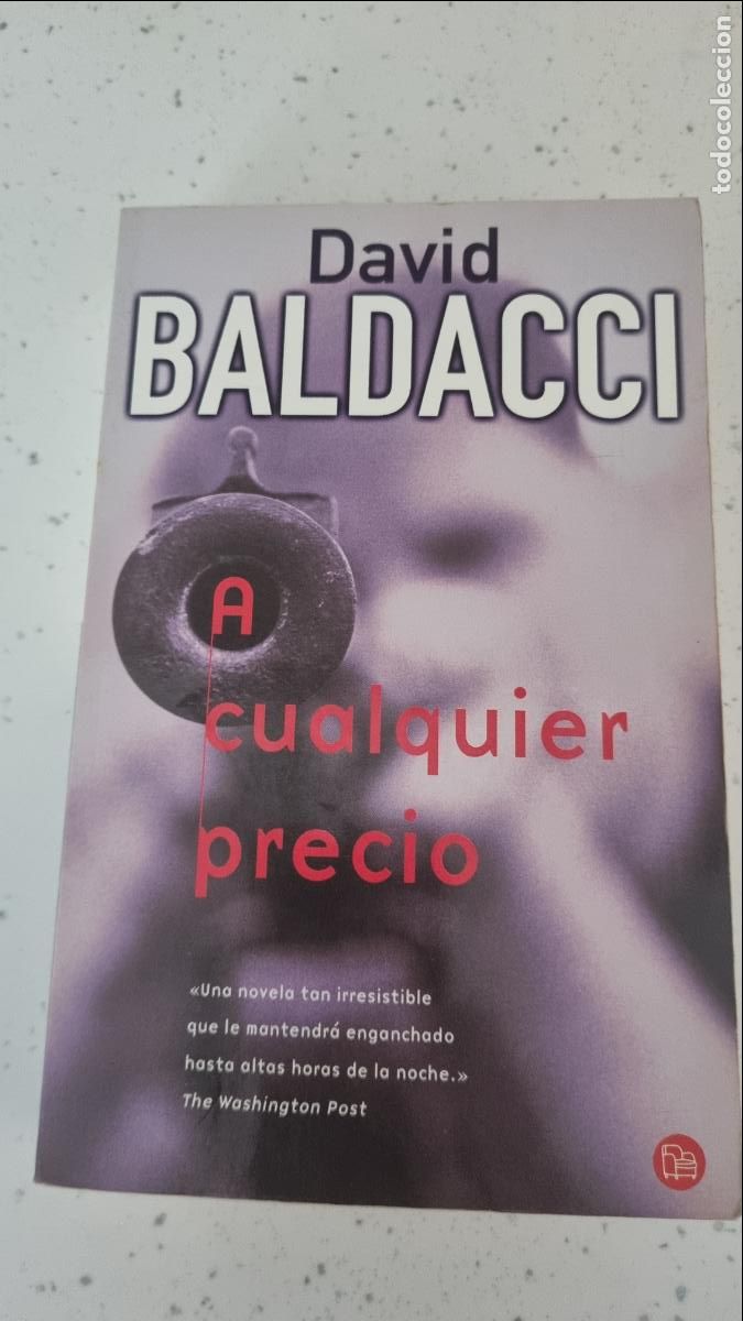 Libros de segunda mano: David BALDACCI - A cualquier precio - Foto 1