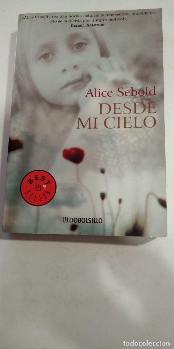 Libros de segunda mano: Desde mi cielo Alice Sebold - Foto 1