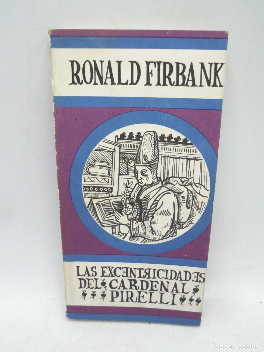 Libri di seconda mano: LAS EXCENTRICIDADES DEL CARDENAL PIRELLI. MARIO TRAJTENBERG. ARCA/GALERNA. 1968. PAGS: 146.