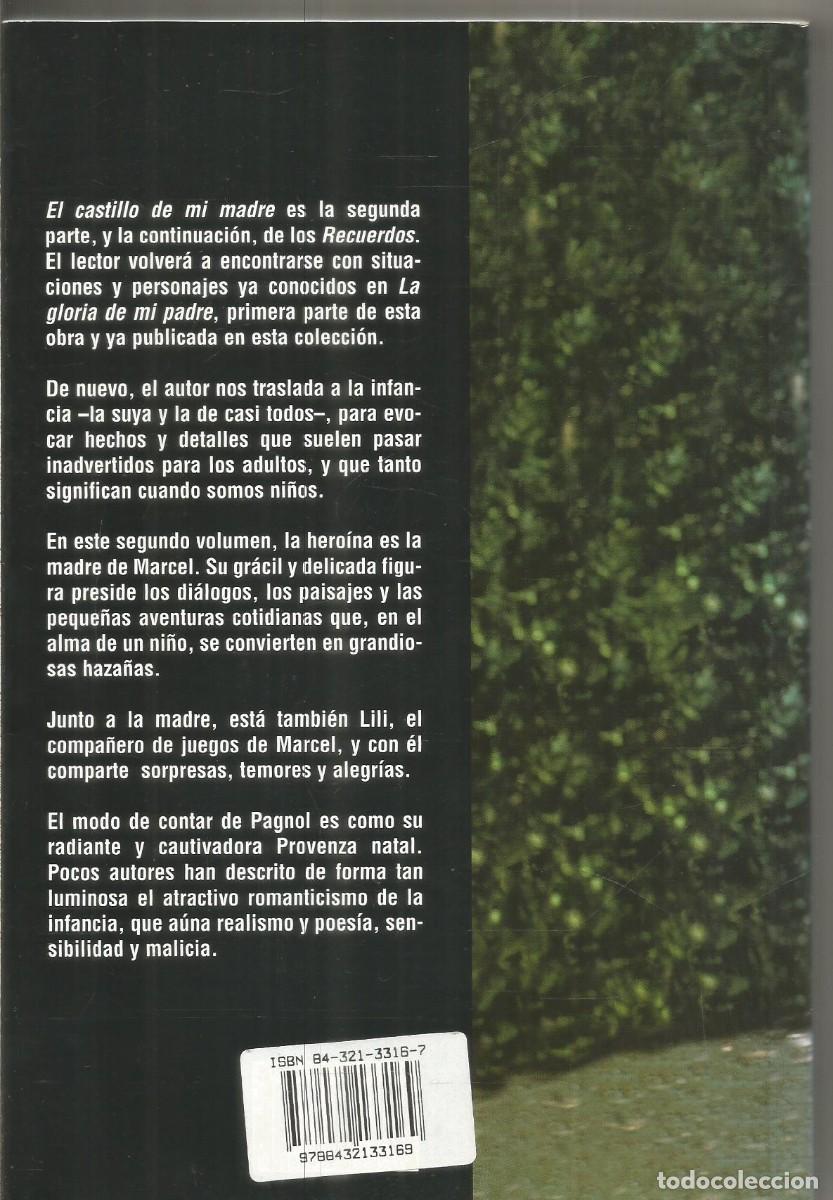 Libros de segunda mano: MARCEL PAGNOL. EL CASTILLO DE MI MADRE. RIALP - Foto 2