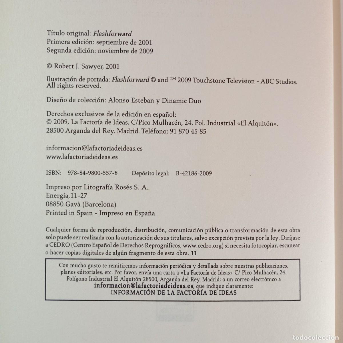 Libros de segunda mano: FLASHFORWARD - ROBERT J. SAWYER - LA FACTORIA DE IDEAS - 2009 / 3530 - Foto 4