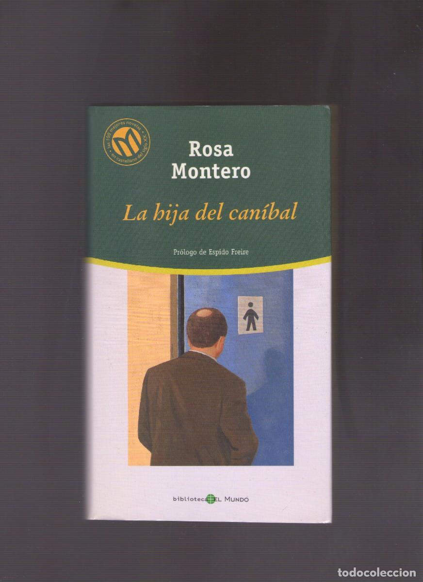 Libros de segunda mano: Bd. La hija del can&iacute;bal (Rosa Montero) - Foto 1