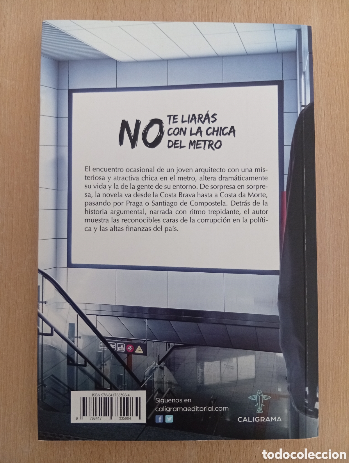 Libros de segunda mano: NO TE LIAR&Aacute;S CON LA CHICA DEL METRO. &Agrave;ngel Comas - Foto 2