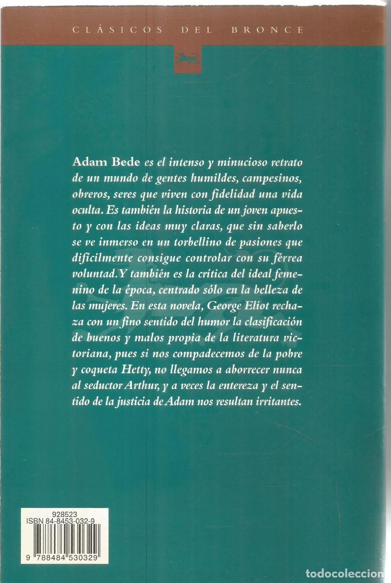 Libros de segunda mano: GEORGE ELIOT. ADAM BEDE. EDICIONES DEL BRONCE. - Foto 2