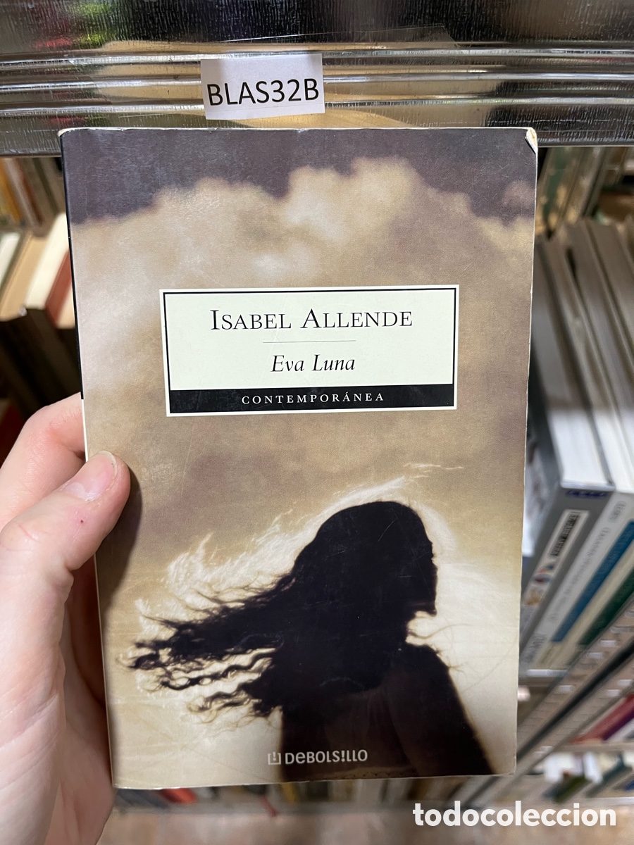 Libros de segunda mano: BLAS32B ISABEL ALLENDE Eva Luna (debolsillo) CONTEMPOR&Aacute;NEA