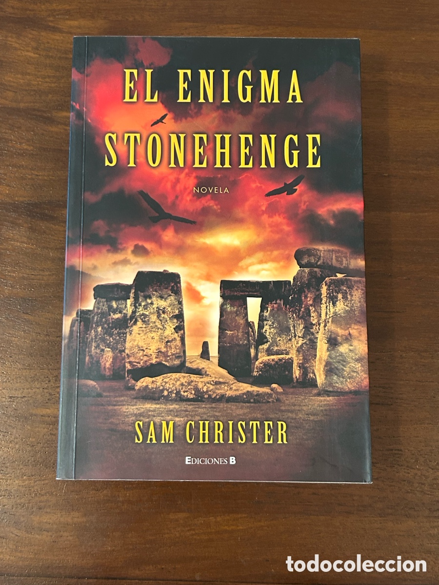 Libros de segunda mano: EL ENIGMA STONEHENGE. SAM CHRISTER. EDICIONES B - Foto 5