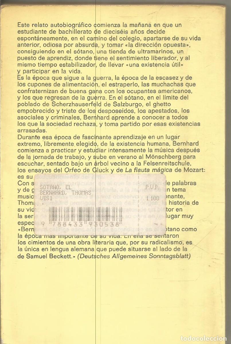 Libros de segunda mano: THOMAS BERNHARD. EL SOTANO. ANAGRAMA. - Foto 2