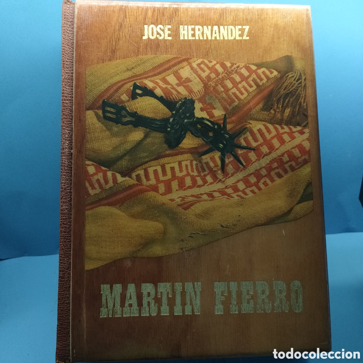 Libros de segunda mano: MARTIN FIERRO. Jose Fern&aacute;ndez. 1975. Editorial Oriente . Gran tomo. Reimpresi&oacute;n 10.000 ejemplares.