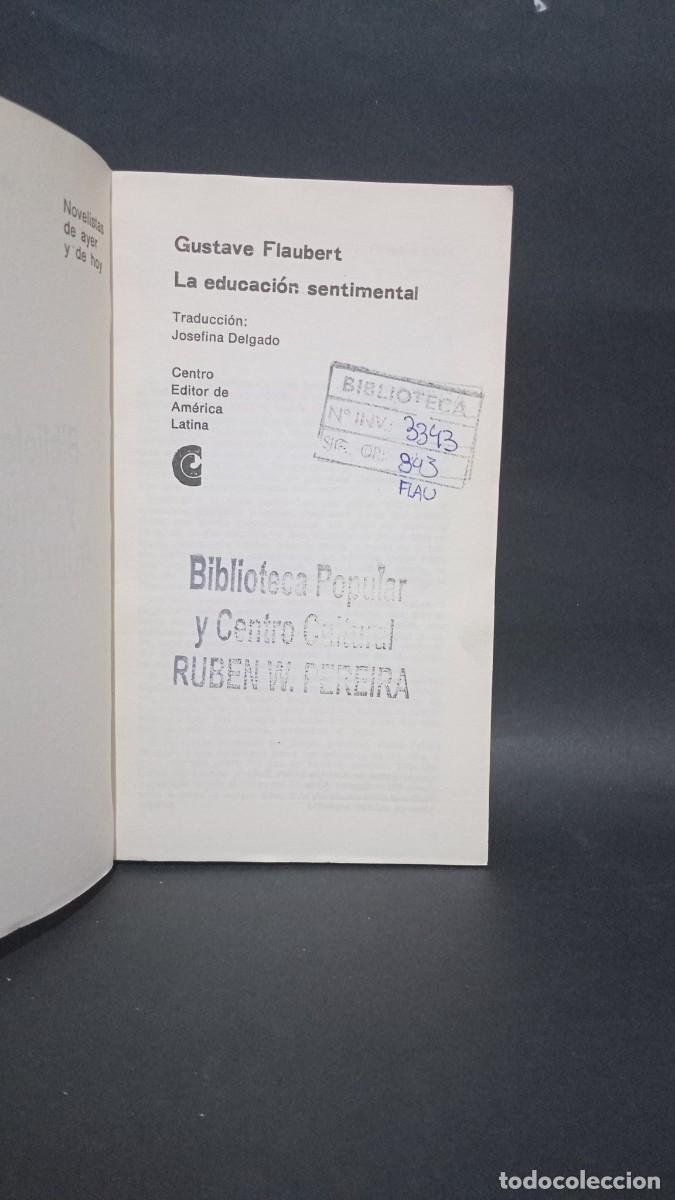 Libros de segunda mano: GUSTAVE FLAUBERT - LA EDUCACCI&Oacute;N SENTIMENTAL - 1977 - Foto 2