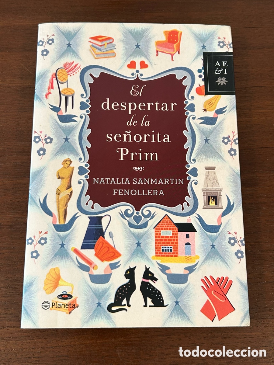 Libros de segunda mano: EL DESPERTAR DE LA SE&Ntilde;ORITA PRIM. NATALIA SANMART&Iacute;N FENOLLERA. EDITORIAL PLANETA 2013