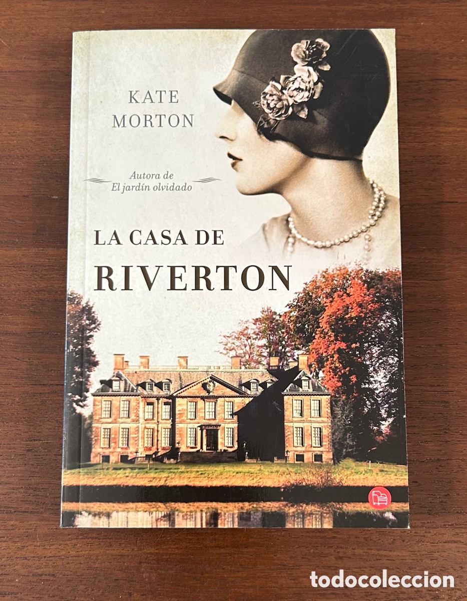Libri di seconda mano: LA CASA DE RIVERTON. KATE MORTON