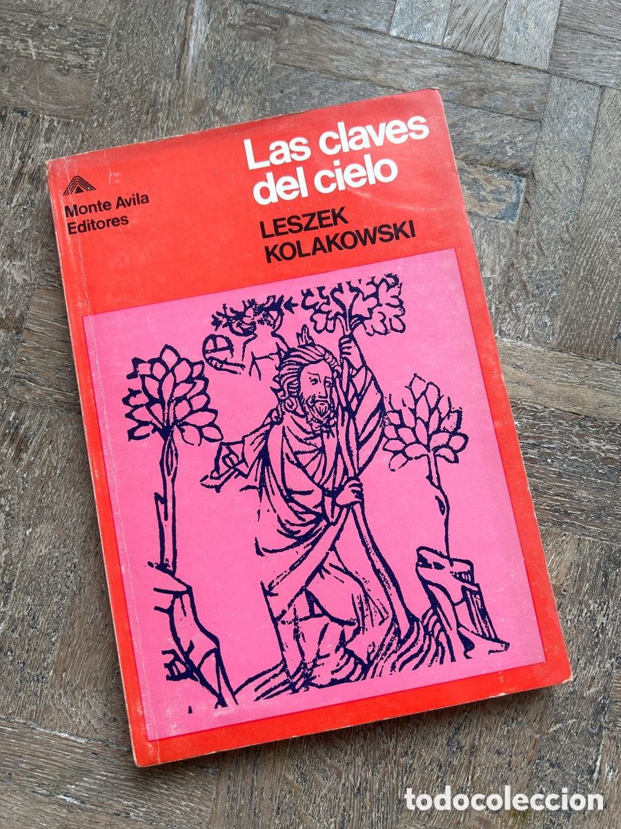 Libri di seconda mano: Las claves del cielo - Leszek Kolakowski - Monte &Aacute;vila (1969)