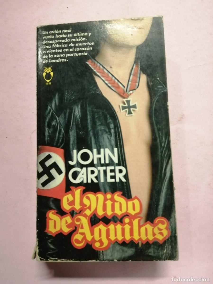 Libros de segunda mano: EL NIDO DE AGUILAS (JOHN CARTER) - Foto 1