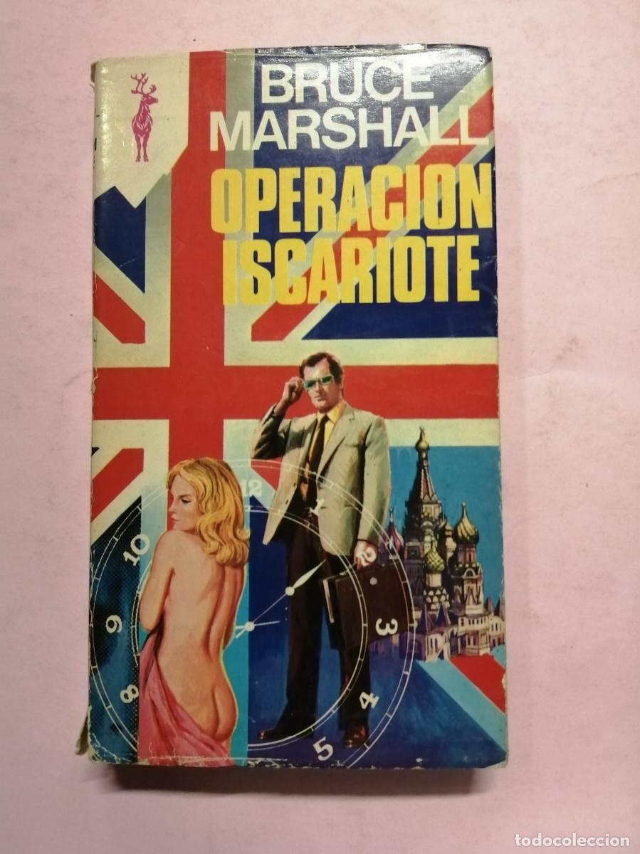 Libros de segunda mano: OPERACION ISCARIOTE (BRUCE MARSHALL) - Foto 1