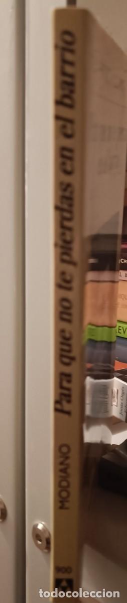 Libros de segunda mano: PARA QUE NO TE PIERDAS EN EL BARRIO. (MODIANO,PATRICK) - Foto 2