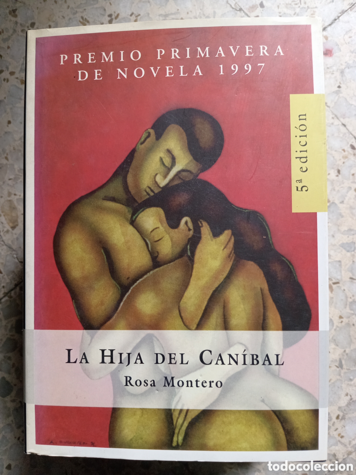 Libros de segunda mano: LA HIJA DEL CANIBAL ROSA MONTERO TAPAS DURAS