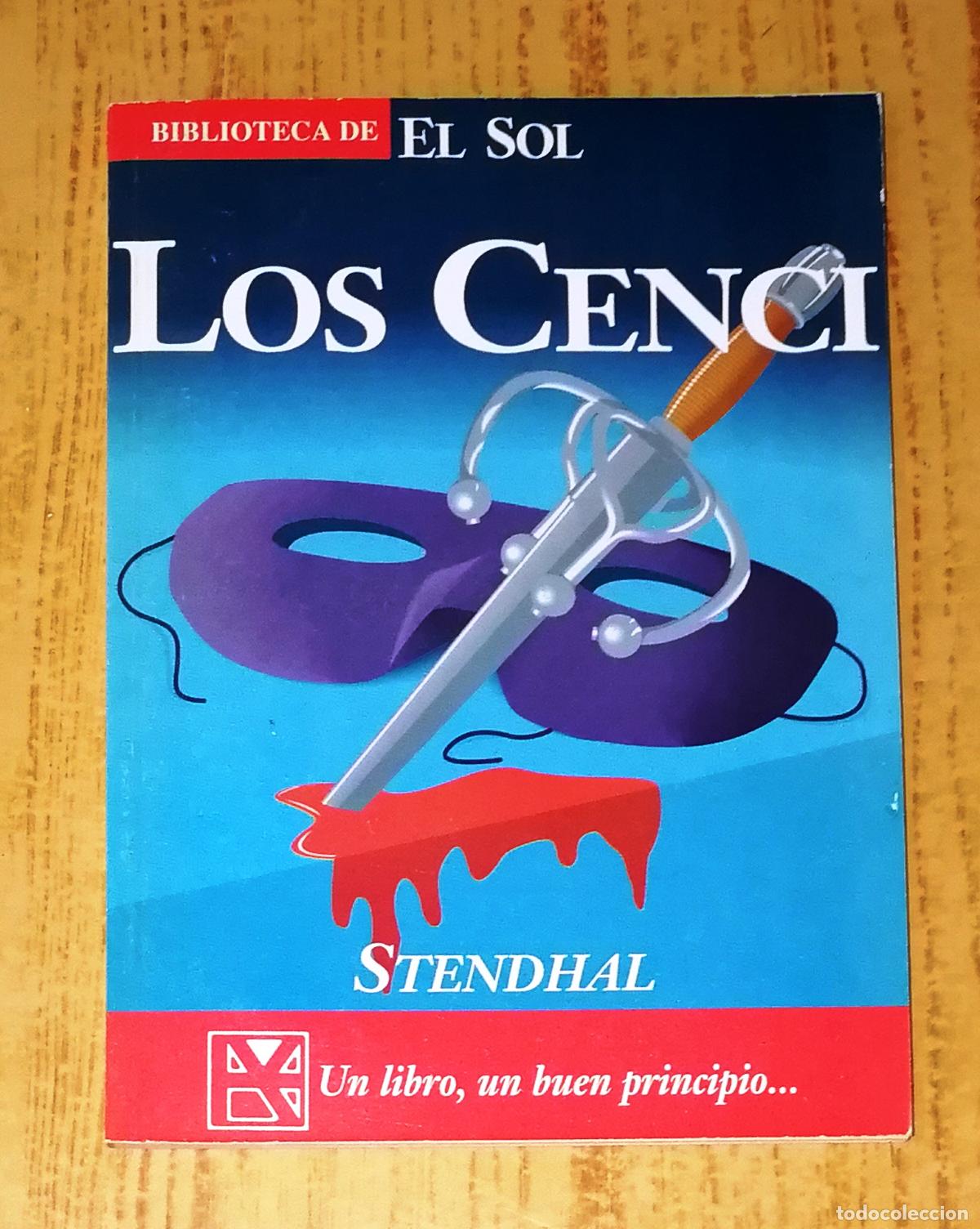 Libros de segunda mano: LOS CENCI (Biblioteca de El Sol ; 163) / Stendhal. - 1991