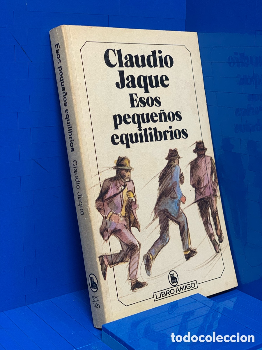 Libri di seconda mano: CLAUDIO JAQUE ESOS PEQUE&Ntilde;OS EQUILIBRIOS .