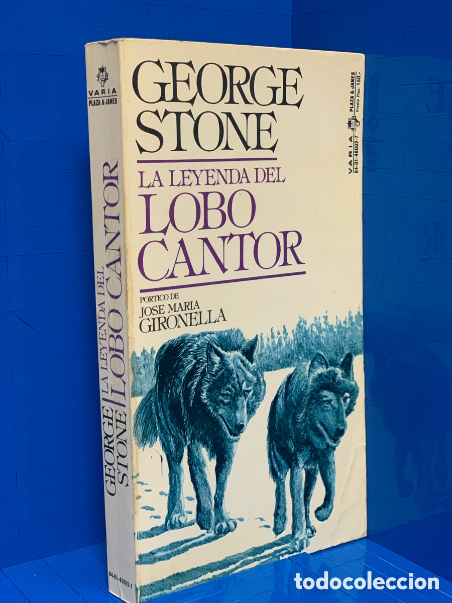 Libri di seconda mano: GEORGE STONE &middot;&middot;&middot;LA LEYENDA DEL LOBO CANTOR