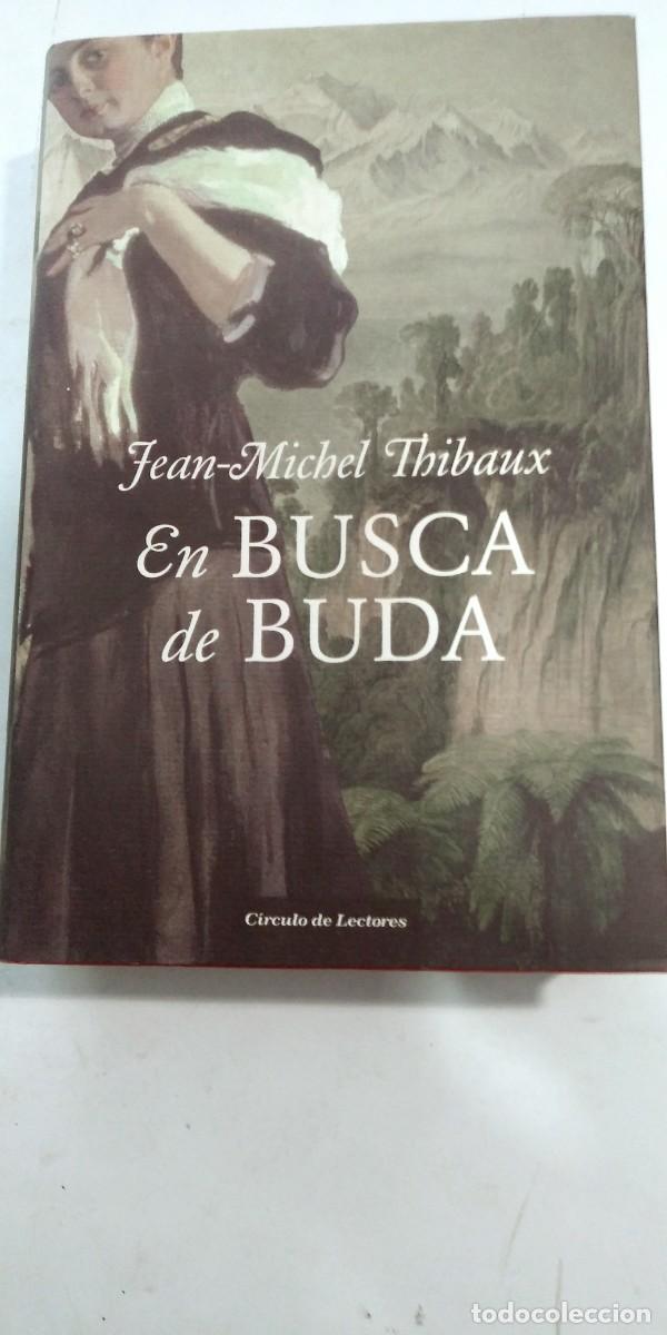 Libros de segunda mano: En busca de Buda Jean-Michel Thibaux