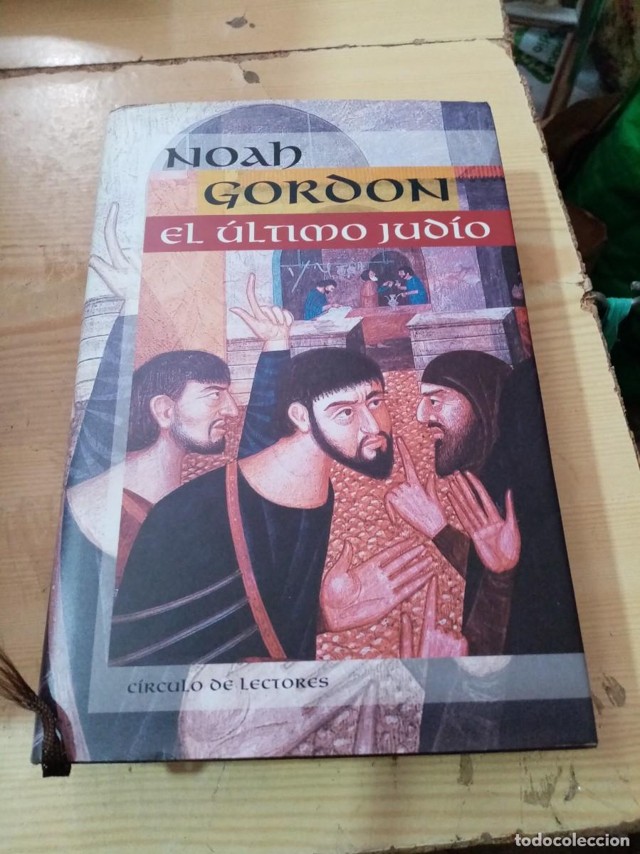 Libros de segunda mano: EL ULTIMO JUDIO. NOAH GORDON. EST31B2 - Foto 1
