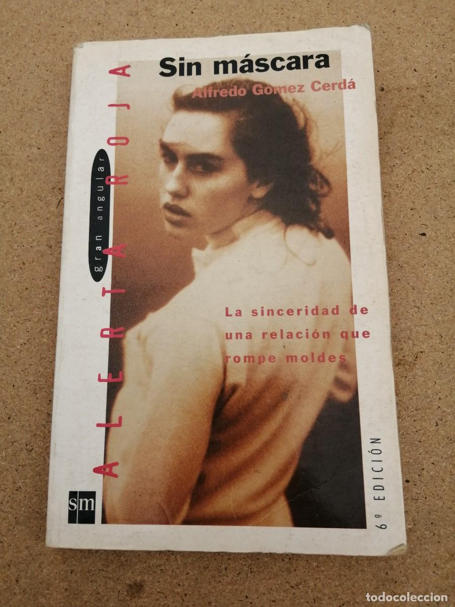 Libros de segunda mano: SIN MASCARA (ALFREDO GOMEZ CERDA) - Foto 1