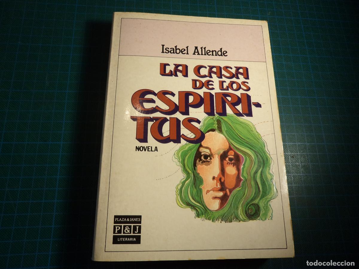 Libri di seconda mano: La casa de los espiritus. Isabel Allende. Plaza & Janes