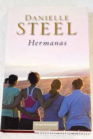 Libros de segunda mano: Hermanas. Danielle Steel - Foto 1