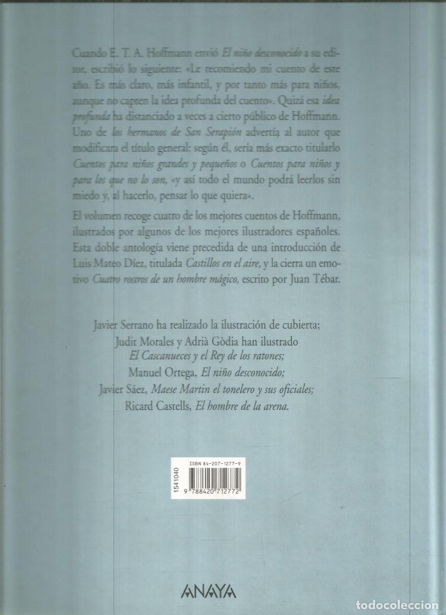Libros de segunda mano: CUENTOS DE HOFFMANN. E.T.A. HOFFMANN. ANAYA. GRAN FORMATO - Foto 2