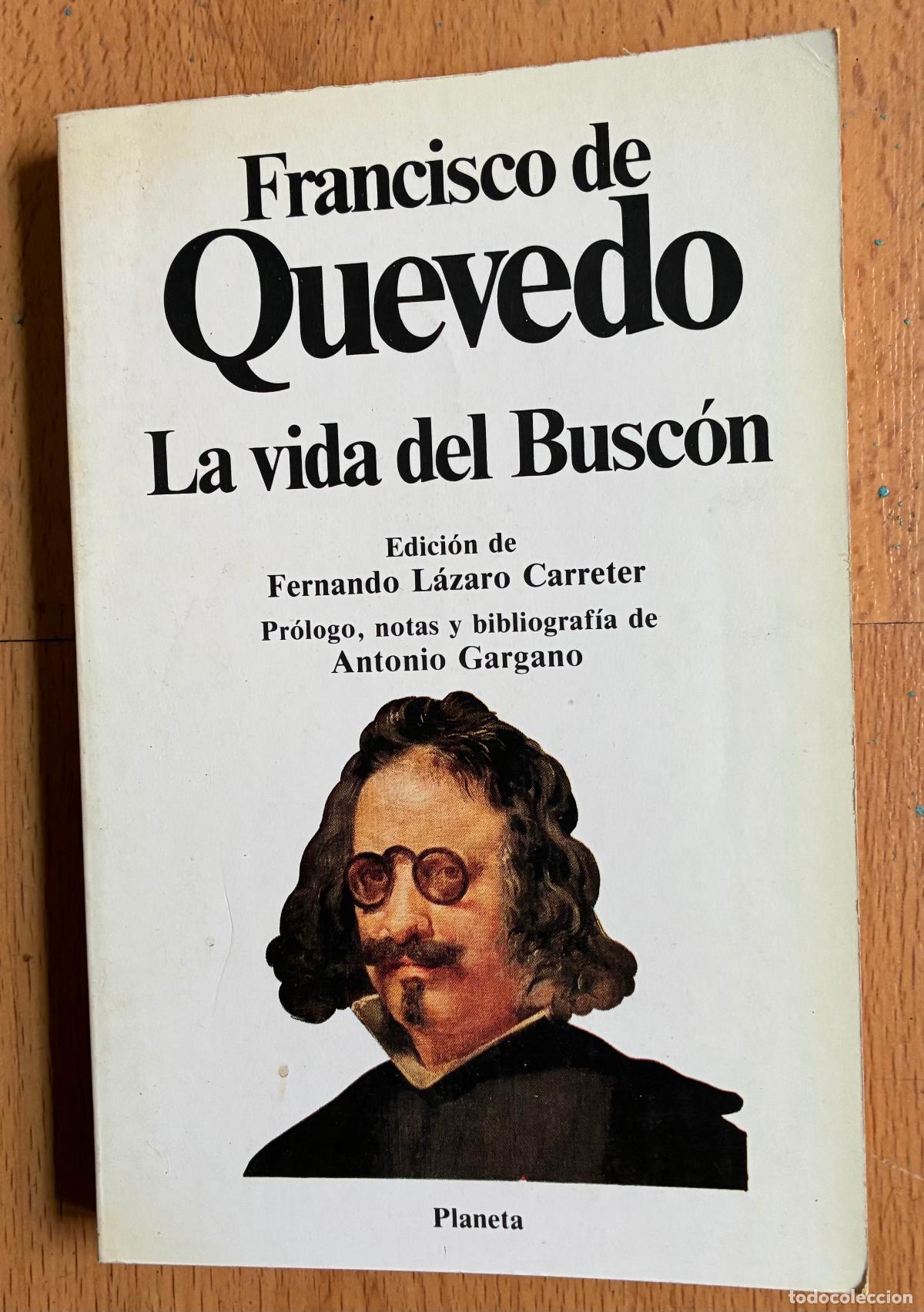 Libros de segunda mano: LA VIDA DEL BUSCON, Francisco de Quevedo - Foto 1